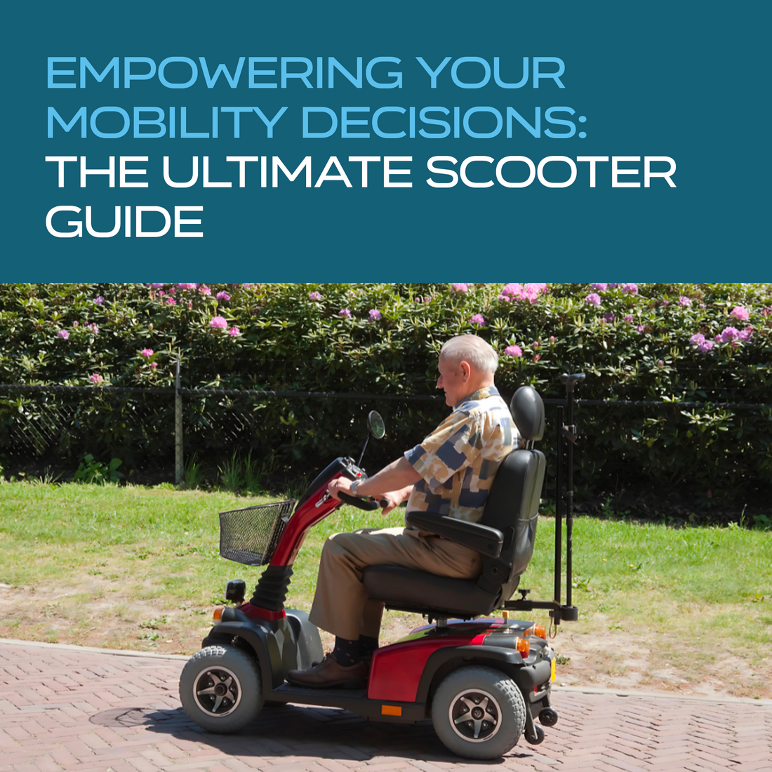 Empowering your Mobility Decisions: The Ultimate Scooter Guide